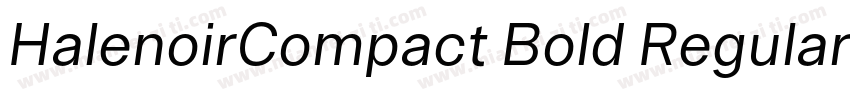HalenoirCompact Bold Regular字体转换